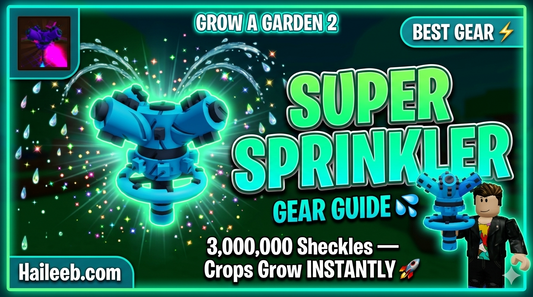Grow a Garden 2 Super Sprinkler