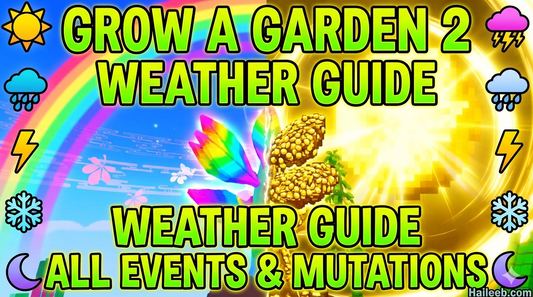 Grow a Garden 2 Weather Guide – All Events & Mutations